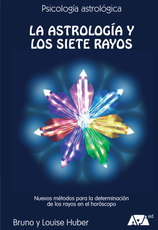Portada_La astrologia y los siete rayos-Huber